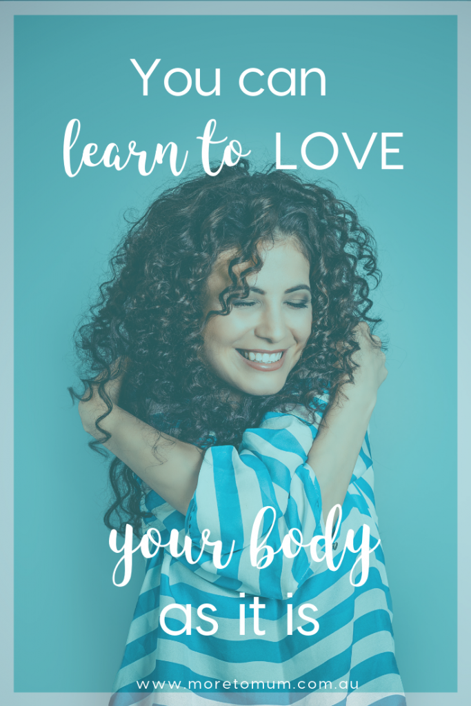 You can learn to love your body as it is - Louise East