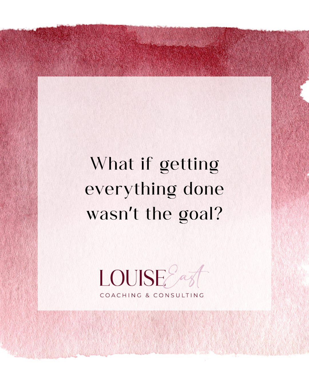 www.louiseeast.com.au Productive all the time
